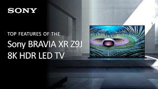 Sony BRAVIA XR  Z9J 8K HDR LED TV | Product Overview