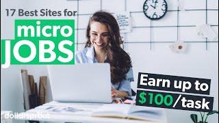 17 Websites to Make up to $100 per Micro Job - Easy, Fast Work!