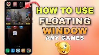 MIUI 12 Floating Window How To Use In Games : Floating Window Xiaomi Phones : Floating Window