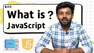 What is JavaScript ? | JS for Beginners - 1 | code io - Tamil