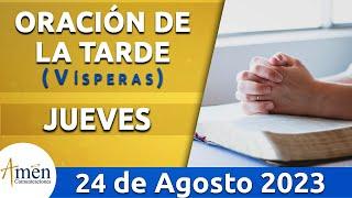 Oración de la Tarde Hoy Jueves 24 Agosto de 2023 l Padre Carlos Yepes | Católica | Dios