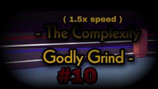 Complexify godly 1.5x (150%) speed clear [1st try, 75/100]