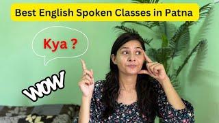 Best English Spoken Classes In Patna | Best General Competition Classes In Patna | Mithilanchal