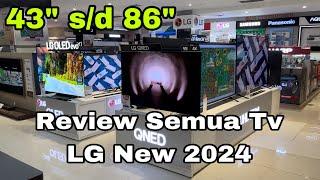 Review Semua Tv LG 43” s/d 86” new 2024