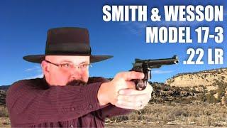 Smith & Wesson Model 17-3 (.22 LR)