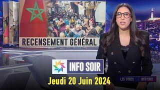 Info soir : Jeudi 20 Juin 2024