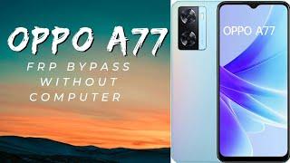 oppo a77 frp bypass || oppo frp google id unlock without computer