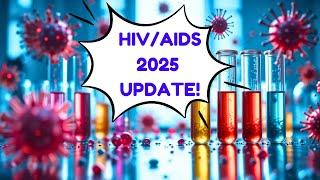 HIV/AIDS UPDATE FOR 2025: What People Need To Know! #hiv #aids #std #sti #prep #sex #lgbtq #lgbt