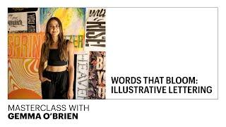 Words That Bloom: Illustrative Lettering - MASTERCLASS with Gemma O’Brien - LABASAD