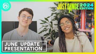 Just Dance 2024 Edition - What's coming in the June update