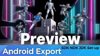Unreal Engine 5.4.0 Updated Android Export & SDK - NDK - JDK Setup Unreal Engine 5.4.0 Mobile Export