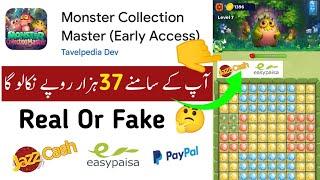 Monster Collection Master App Real Or Fake | Monster Collection Master App Withdrawal |Payment Proof