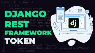 Django REST Framework Autenticación con Tokens