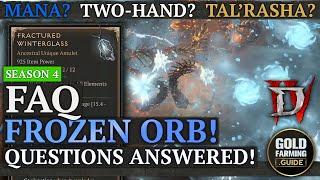 Frozen Orb Sorcerer FAQ: Top 5 Questions Answerer - Mana Problem, Two-Hand vs Wand, Tal'Rasha, etc.