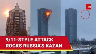 Russia Under 9/11 Style Attack; Multiple Aircraft Crashes Into Kazan High-Rise Buildings | Watch