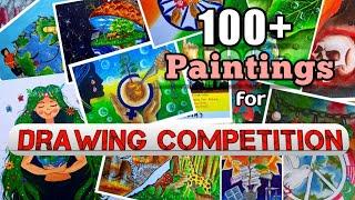 100+ best paintings for drawing competition|Top paintings to win drawing competition.