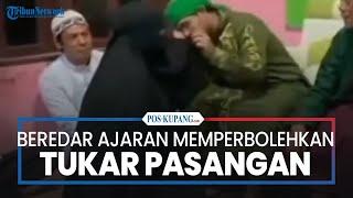 Beredar Ajaran Perbolehkan Tukar Pasangan