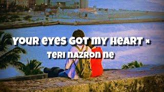 Barney Sku- Your eyes got my heart falling for you x (Teri nazron ne)
