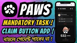 Paws Mandatory Task Complete | Paws Claim Option Available | Paws Solana Wallet Connect