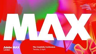 Live from Adobe MAX London 2024