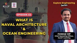 All About Naval Architecture & Ocean Engineering |  What? Where? How? #navalarchitecture #marine
