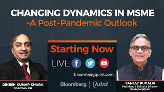 MSME Day 2021 Fireside Chat: SBI's Dinesh Kumar Khara: Changing Dynamics In MSME Sector | Partner