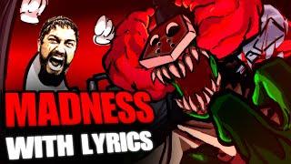 Madness WITH LYRICS | Friday Night Funkin’ Cover | FT @Spoogynova, Estrogen_Storm, & @noodilith