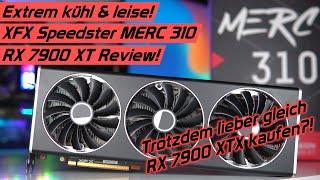 Der bessere Deal als RTX 4080 & 7900 XTX? XFX RX 7900 XT Speedster MERC 310 Benchmarks & Test/Review