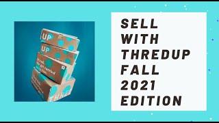 How to Sell On ThredUP | Fall 2021 Edition | ThredUP Seller Tips | Sending ThredUP Kit Tips