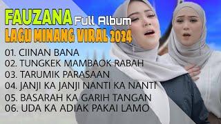 FAUZANA LAGU MINANG FULL ALBUM || LAGU MINANG TERPOPULER