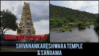 Places near Kanakapura | SHIVANANKARESHWARA TEMPLE | SANGAMA | One day trip within 100 kms | Family