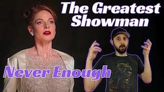 REACTION to The Greatest Showman Never Enough Lyric Video!