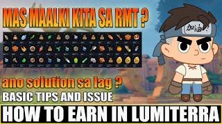 Lumittera - Basic Tips and Issue sa Game | Mas ok pa RMT ? | Magkano na earnings mo