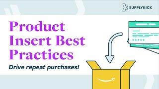 Using Product Packaging Inserts on Amazon for Post-Purchase Loyalty, Reviews, Discounts | SupplyKick