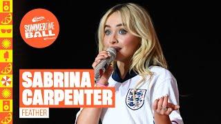 Sabrina Carpenter - Feather (Live at Capital's Summertime Ball 2024) | Capital