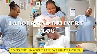 Natural birth Vlog|The birth of our daughter Miandy|Giving birth in a South African Private Hospital