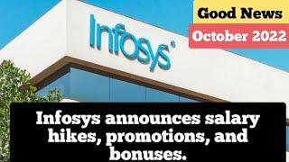 Infosys announces salary hikes, promotions, and bonuses.