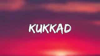 Kukkad - Vishal & Shekhar, Shahid Mallya, Nisha Mascarenhas, Marianne D'cruz Aiman ( Lyrics )