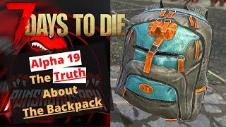 A19 7 Days To Die Backpack  - Backpack Truth 7 Days to Die Alpha 19 The New Backpack Alpha 19 Truth