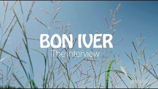 Bon Iver and Zane Lowe - Official ‘i,i' Interview