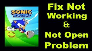 How To Fix Sonic Dash App Not Working | Sonic Dash Not Open Problem | PSA 24