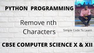 Removing nth Character From A String In Python Program