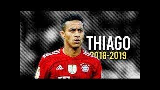 Thiago Alcantara - Dribbling Skills & Goals 2018/19||HD