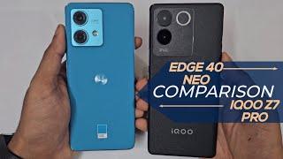 Moto Edge 40 Neo vs iqoo z7 pro Comparison