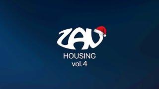 "ZAV HOUSING" vol.4