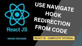 use-Navigate hook in react JS | replacement for use-History hook | React JS Full Tutorial
