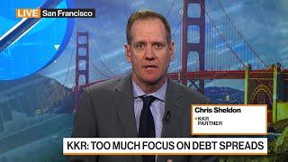 KKR Says Investors Are ‘Too Focused’ on Credit Spreads