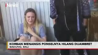 Viral! Warga Rusia di Bali Menangis Jadi Korban Penjambretan Ponsel - Police Line 29/10