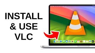 How to Install and Use VLC Media Player on Mac