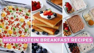 3 High Protein Breakfast Meal Prep Recipes for Busy People